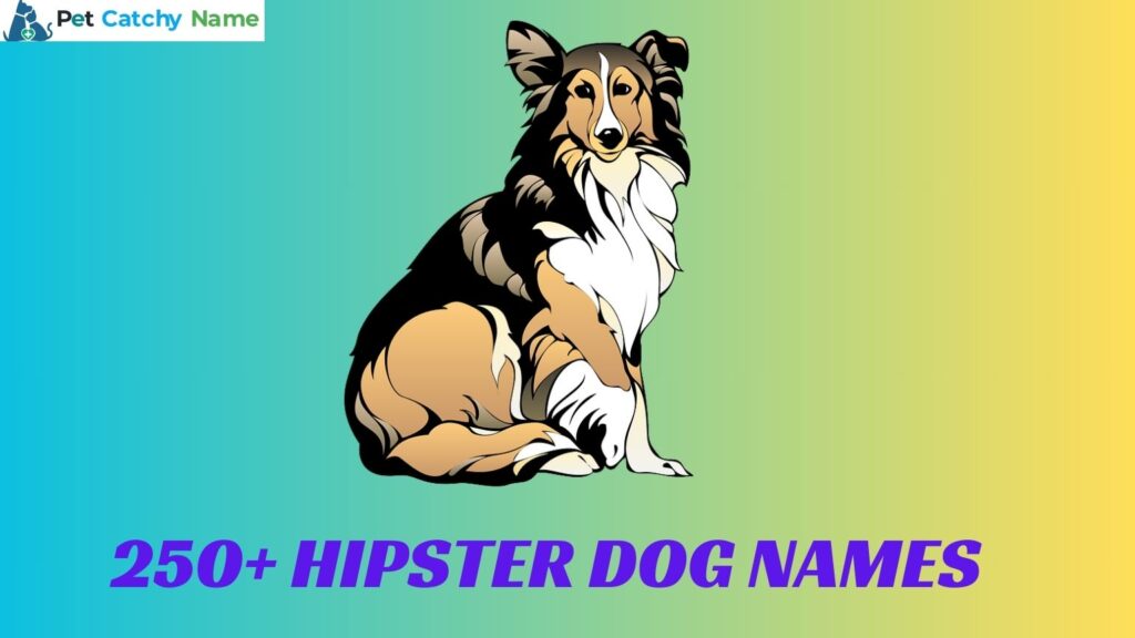 Hipster Dog Names